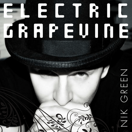 ELECTRIC GRAPEVINE: Searching for a Man's Man