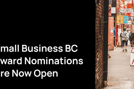 Seeking Kootenay Small Business Nominations for Provincial Awards