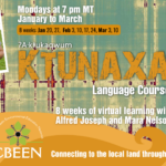 CBEEN Presents Ktunaxa Introductory Language Course (8 x 90 min classes)